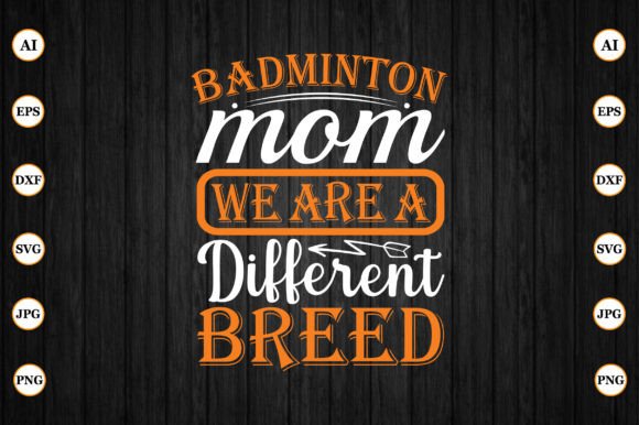 Badminton Mom Graphics for Crafts: A Review