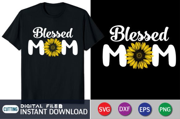 Blessed Mom Mother's Day: Graphics for Crafts