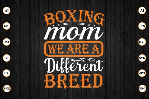 Boxing Mom We Are a Different Breed: A Designer's Review