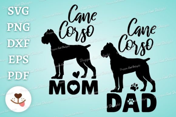Cane Corso Mom Dad Graphics for Crafts