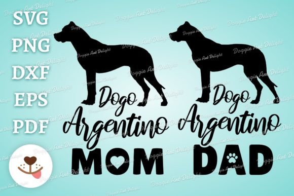 Dogo Argentino Mom Dad Graphics for Crafts