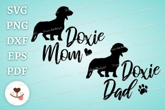 Doxie Mom Doxie Dad Graphics for Crafts