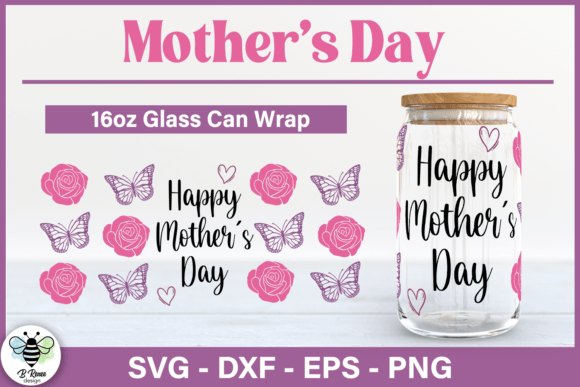 Happy Mother s Day Libbey Glass SVG for Crafts and Graphics