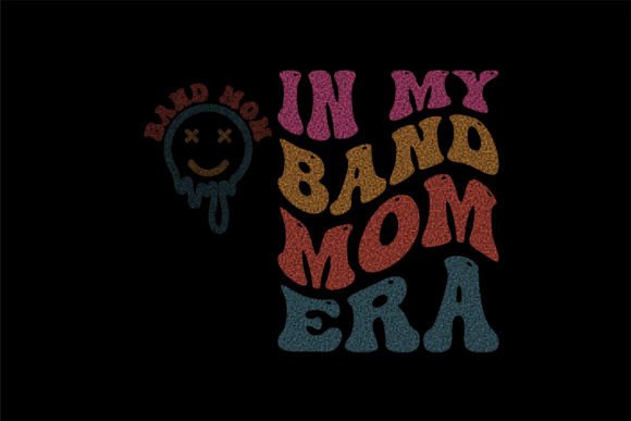 In My Band Mom Era PNG: A Review for Crafts & Graphics