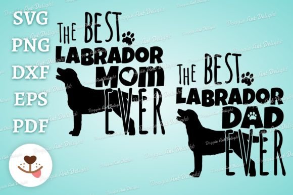 Labrador Mom Dad Graphics for Crafts & Branding