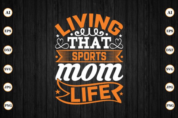 Living That Sports Mom Life: Graphics for Crafts