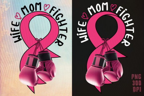 Wife Mom Fighter Ribbon: Graphics for Crafts